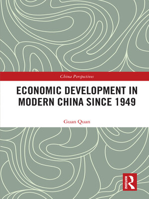 cover image of Economic Development in Modern China Since 1949